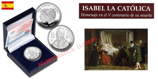 ESPAÑA 10 EUROS 2004 V CENTENARIO DE LA MUERTE DE ISABEL I